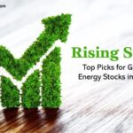 Top Energy Stocks Leading the Green Revolution in India